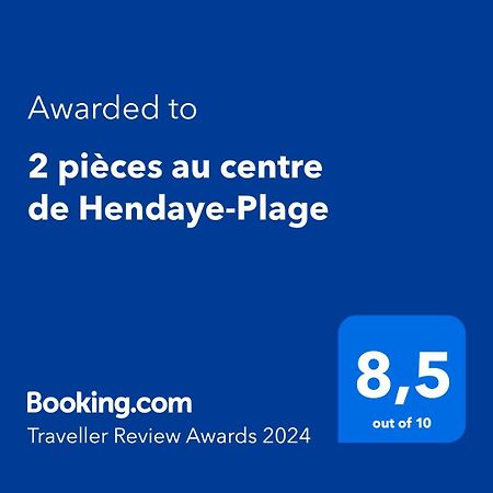 2 Pieces Au Centre De Hendaye-Plage Exterior foto